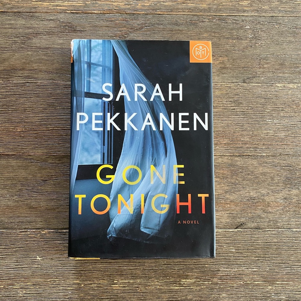 Gone Tonight by Sarah Pekkanen